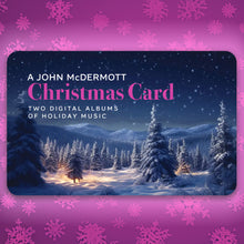 Load image into Gallery viewer, A John McDermott Christmas Card