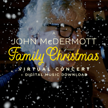Load image into Gallery viewer, A Family Christmas / The Virtual Concert and Digital Music Download (2020)