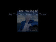 Load and play video in Gallery viewer, As the Sky Gives the Ocean