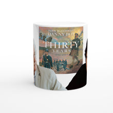 Load image into Gallery viewer, Danny Boy 30th Anniversary Mug