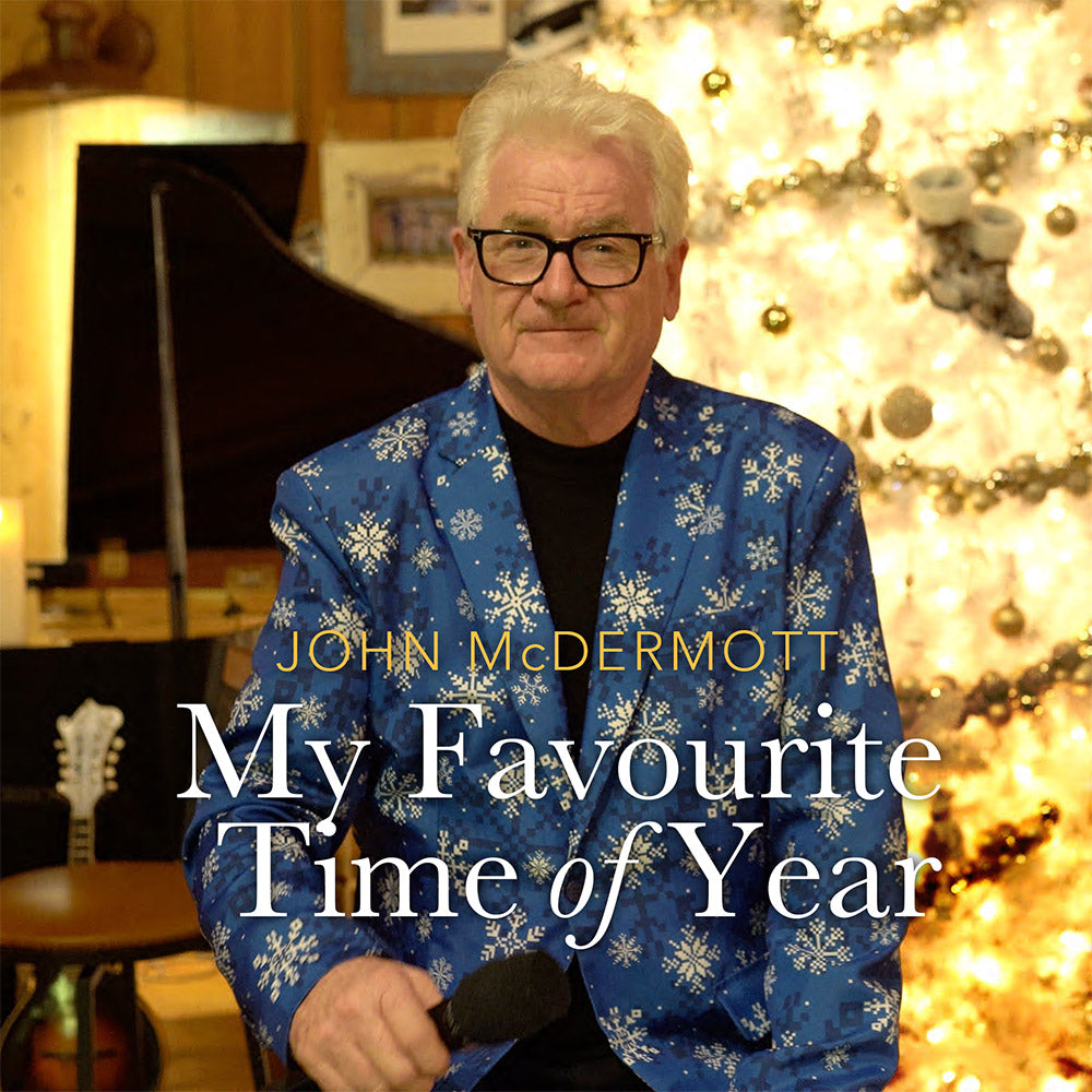 My Favourite Time of Year: Christmas 2024 with John McDermott