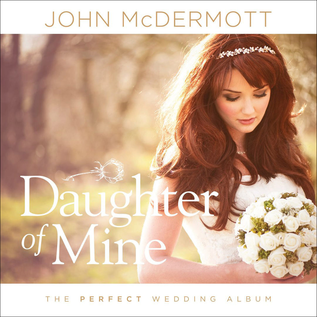 Daughter of Mine / The Perfect Wedding Album