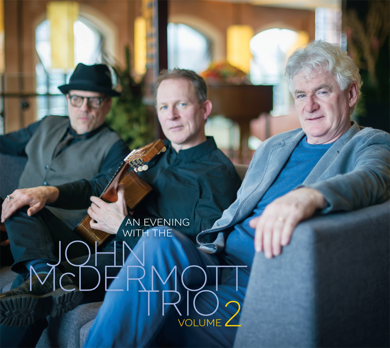 An Evening With The John McDermott Trio, Volume 2