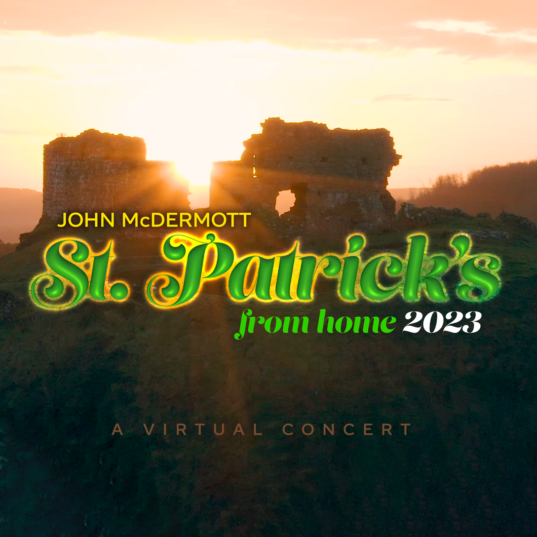 St. Patrick's From Home / 2023